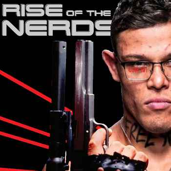  588 Rise of the Nerds