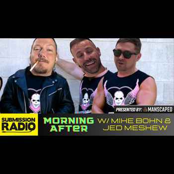 SR Morning After LIVE w Jed Meshew Mike 