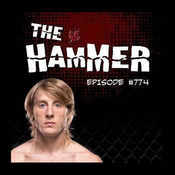  The Hammer MMA Radio Episode 774