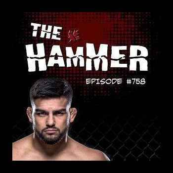  The Hammer MMA Radio Episode 758