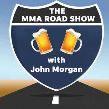  The MMA Road Show with John Morgan Episode 473 Vegas