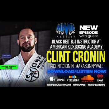 Clint visits the MMA Dude Bro Podcast