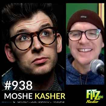 Moshe Kasher Episode 938