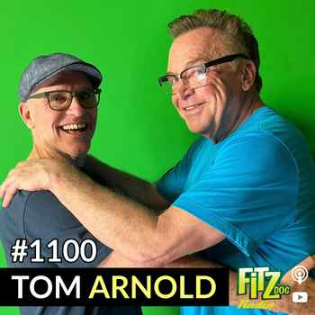 Tom Arnold Episode 1100